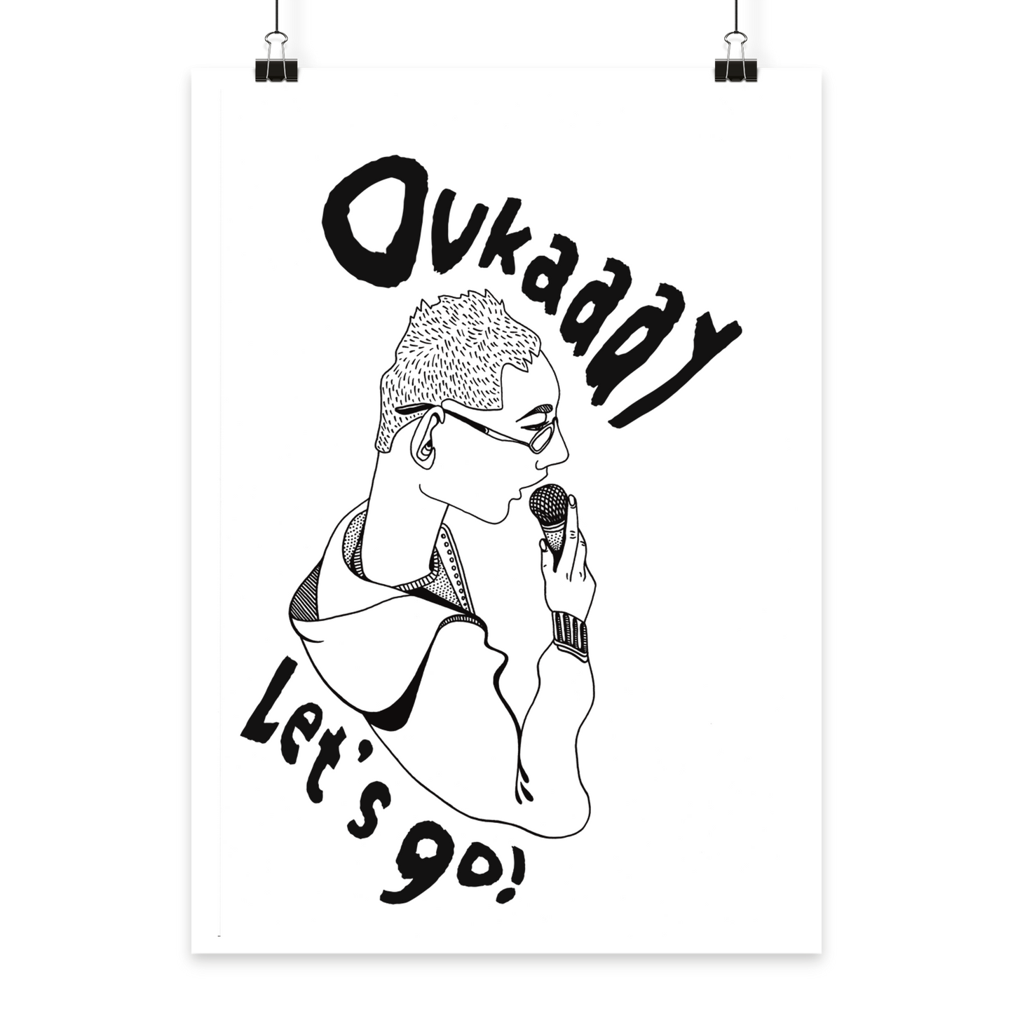 Oukaaay let's go - Poster A3